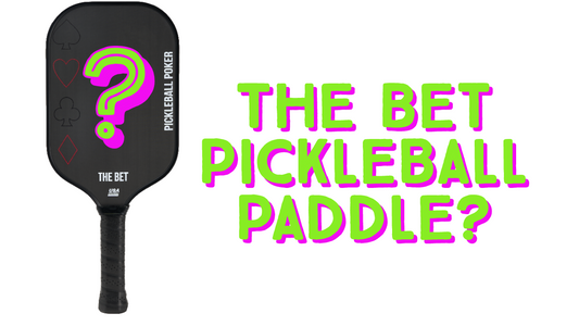 Why Should You Choose the Bet Pickleball Paddle by Pickleball Poker: Expert Insights for Top Performance and Accessibility